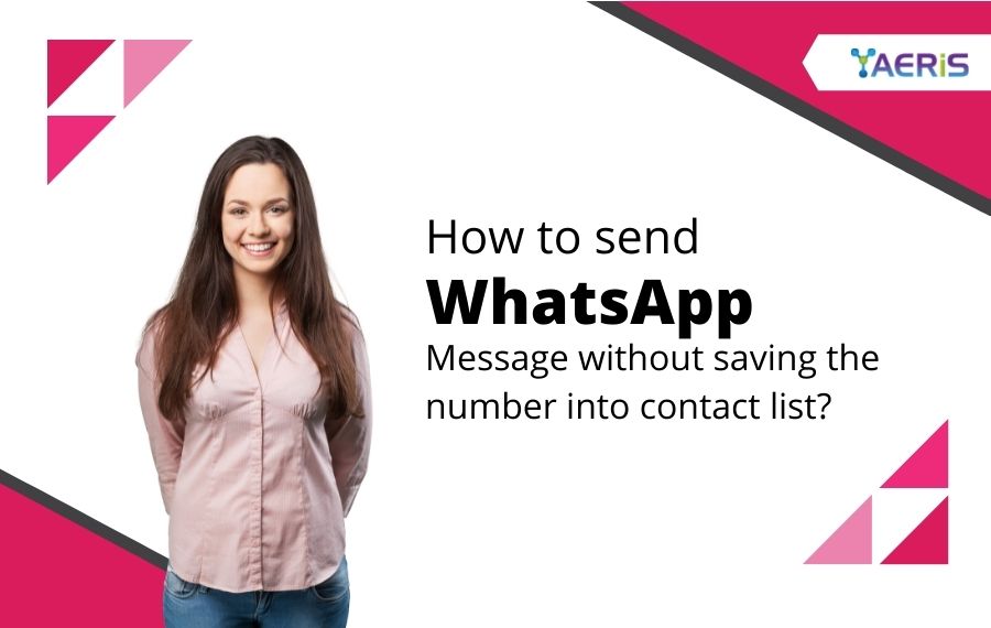 how to blast whatsapp without save number