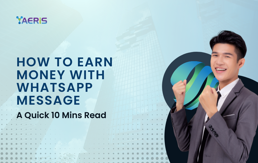 how to earn money with whatsapp message