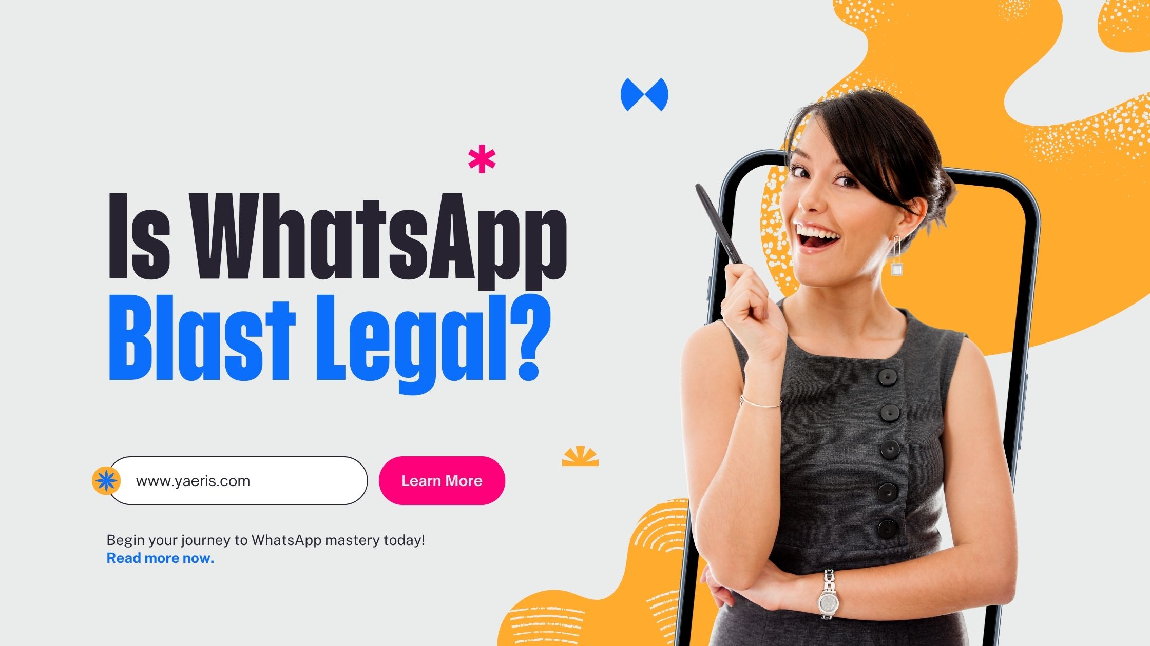 Is Blasting WhatsApp Legal
