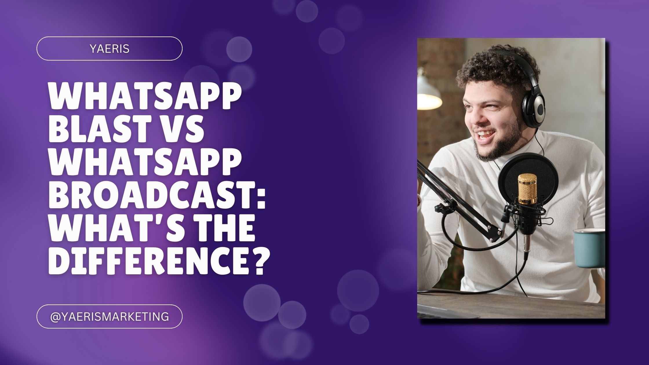 WhatsApp Blast vs WhatsApp Broadcast_ What’s the Difference