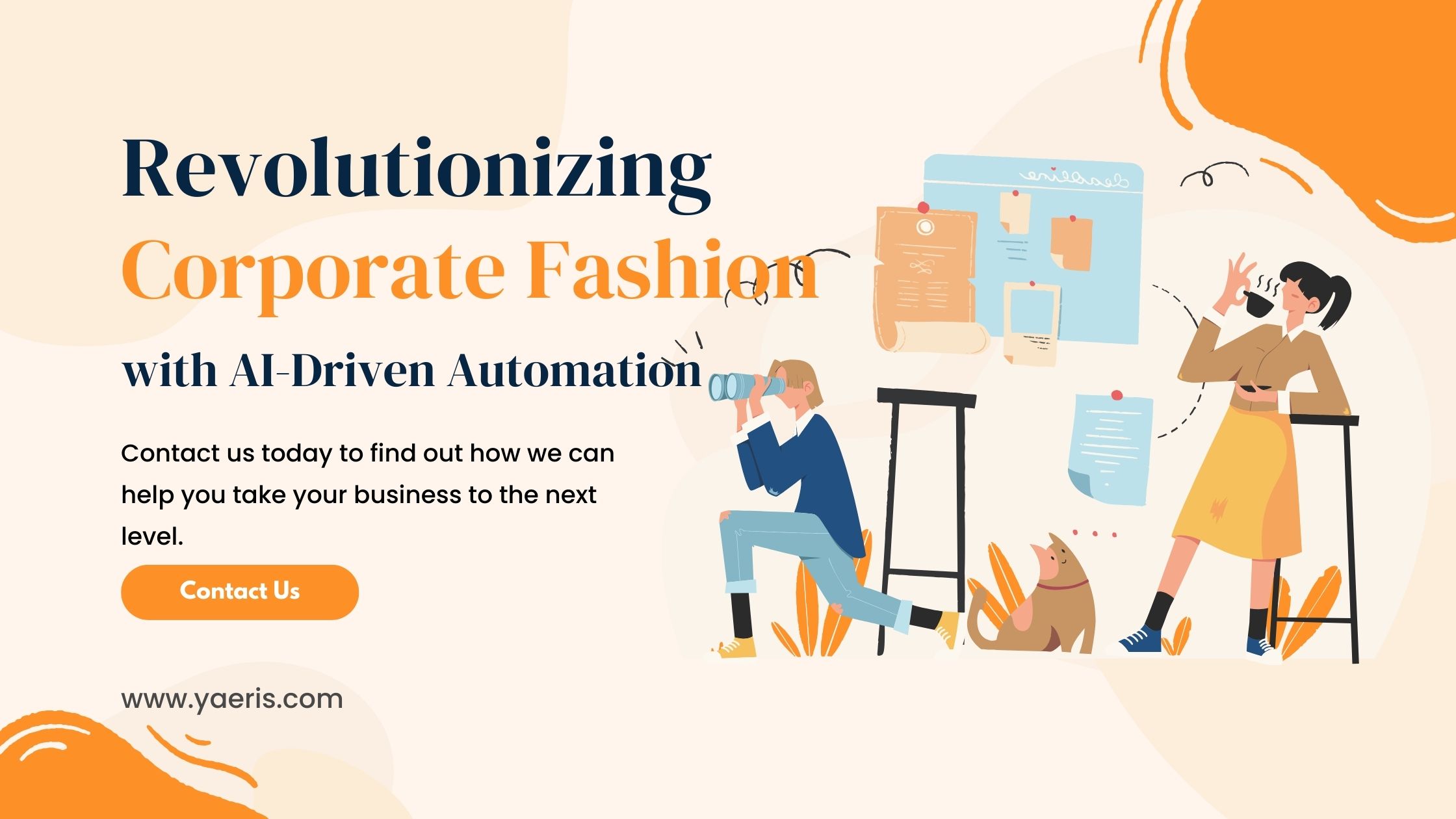 Revolutionizing Corporate Fashion with AI-Driven Automation A Case Study by Yaeris